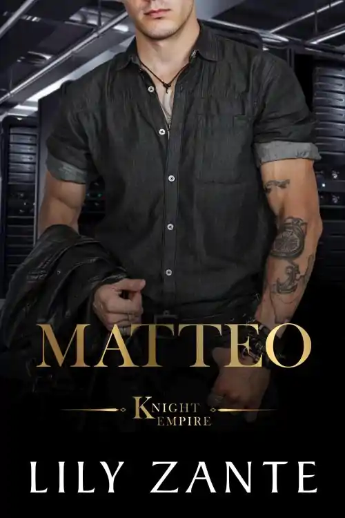 Read Matteo, #5, Knight Empire series